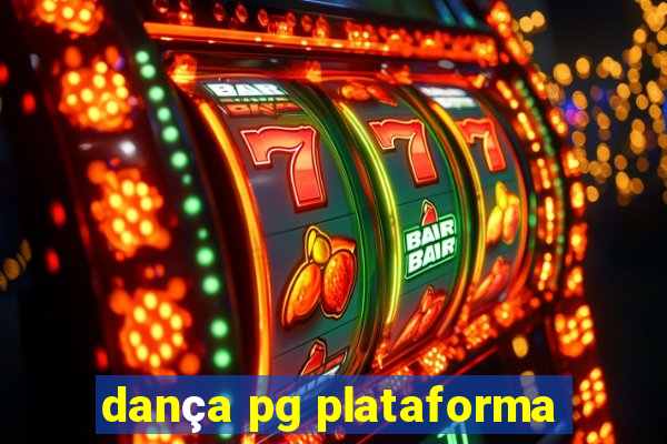 dança pg plataforma